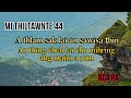 Hnahlan pa pahnihte thiltawn mak /A thlam sak chu maksak takin anlo suasam ṭhin ( mi thiltawnte 44 )