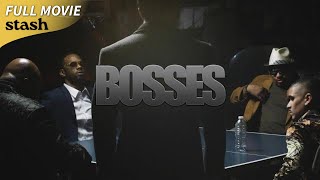 Bosses | Gangster Crime Thriller | Full Movie | Black Cinema