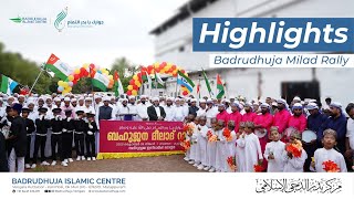 Highlights I Badrudhuja Milad Rally 2023