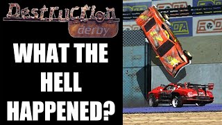 What The Hell Happened To Destruction Derby?