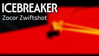 Zocor Zwiftshot - Icebreaker