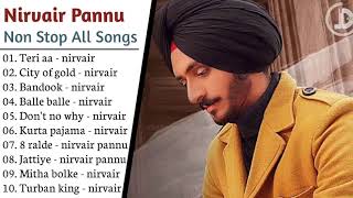 Nirvair Pannu All New Song 2021| New Punjabi Song 2021 | Best Songs Nirvair Pannu | All Punjabi Song