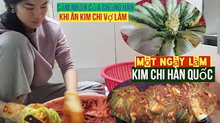 VỢ VIỆT LÀM KIM CHI HÀN CHO GIA ĐÌNH ĂN chồng hàn khen ngon