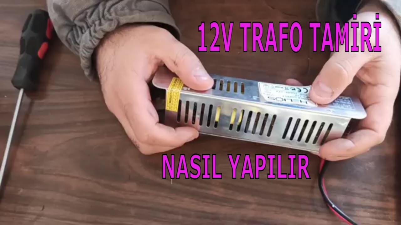 12 V Led Trafo Tami̇ri̇ Nasil Yapilir Youtube