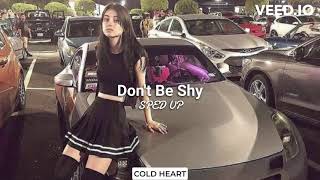 Don't Be Shy (SPED UP/NIGHTCORE) | Rouge | COLD HEART