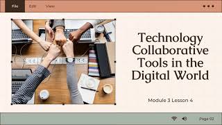 Module 3 Lesson 4: Technology Collaborative tools in a Digital World