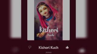 Kishori kuch - jainen ( slowed reverb )