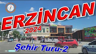 ERZİNCAN ŞEHİR TURU - 2 / CAN ERZİNCAN / ERZİNCAN'I GEZİYORUZ