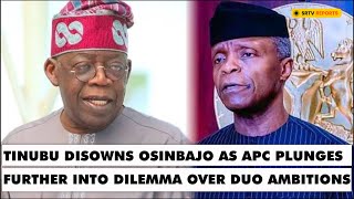 Tinubu Disowns Osinbajo As APC Plunges Further Into Dilemma Over Duo Ambitions