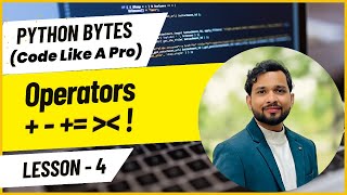 Python Day 4: Python Operators Explained: Arithmetic, Comparison, Logical & Assignment