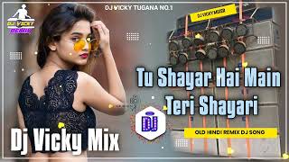 Tu Shayar Hai Main Teri Shayari Dj Vicky Remix