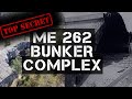 SECRET ME262 Bunker Complex - Explored!