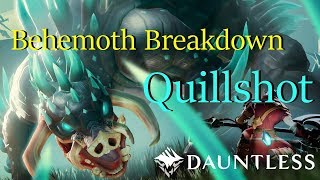 Dauntless Behemoth Breakdown: Quillshot (Closed Beta)