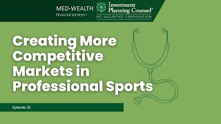 Creating More Competitive Markets in Professional Sports with Kim Moody (Ep. 32)