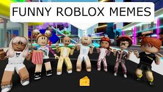 ALL FUNNY ROBLOX MEMES  | Brookhaven 🏡RP