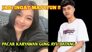 🔴live gung ayu hari ini‼️GUNG AYU JADI INGAT MAS IYUN⁉️gung ayu ikut happy liat pacar karyawannya⁉️