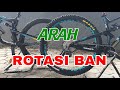 Cara Mengetahui Arah Rotasi Ban Sepeda MTB