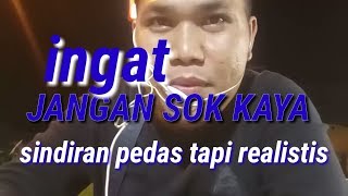 KATA KATA MENOHOK YANG SANGAT REALISTIS DALAM KEHIDUPAN-RAMBUNG RIAU PUJUD