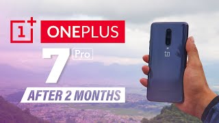 OnePlus 7 Pro Review: After 2 months of use!