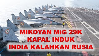 Mikoyan MiG 29K Aircraft Carrier Specialist Fighter Jet of India and Russia