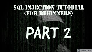 SQL Injection Tutorial for beginners - Part 2 | Basic Command