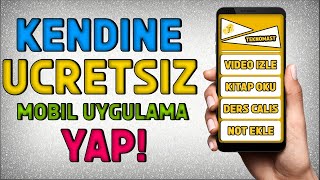 KENDİ MOBİL UYGULAMAMI YAPTIM! (Ücretsiz Mobil Uygulama Nasıl Yapılır ?)