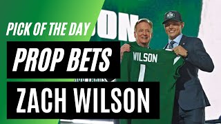 Zach Wilson Prop Bets | Free Sports Picks Today| Free NFL Picks