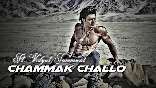 Chammak Challo Ft. Vidyut Jammwal | Chammak Challo Edit | Vidyut Jammwal Edits Status