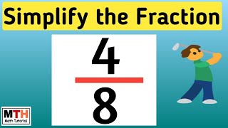 Simplifying 4/8 in simplest form | 4/8 simplified | Simplifying fractions