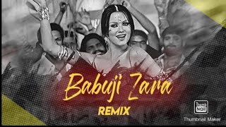 Babu Ji Zara Dheere Chalo Remix || DJ Miso || Bollywood item Song ||