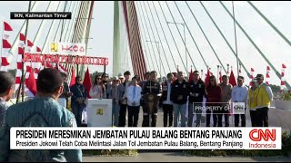 Presiden Meresmikan Jembatan Pulau Balang Bentang Panjang