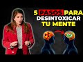 ¡Te Ensañare 5 Estrategias Para Desintoxicar Tu Cerebro! Solo el 1% Lo Hace! [Dra Marian Rojas]