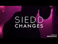 Siedd Changes Revoiced