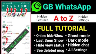 Gb Whatsapp v17.60 A to Z settings and Hidden Features| Gb Whatsapp full tutorial🤩