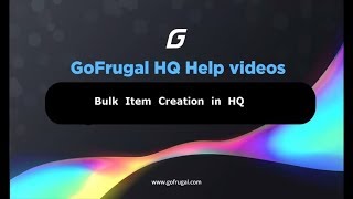 Bulk Item Creation in HQ |English