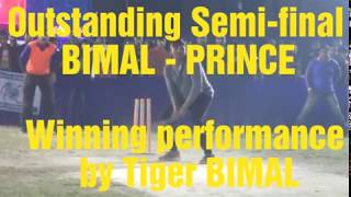 Tiger Bimal - maxwell Prince,semifinal video 1,