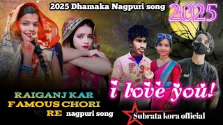 Raiganj kar famous chori re | New Full nagpuri song | Mithlesh nayak new nagpuri song 2025 | #malda