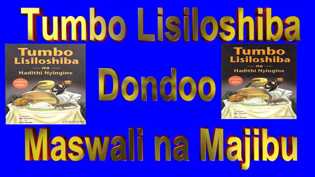 Kiswahili | KCSE | Marudio Karatasi Ya Tatu | Tumbo Lisiloshiba ...