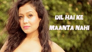 Dil Hai Ke Manta Nahi | Sonu Kakkar | Neha Kakkar | Kumar Sanu | Alka Yagnik