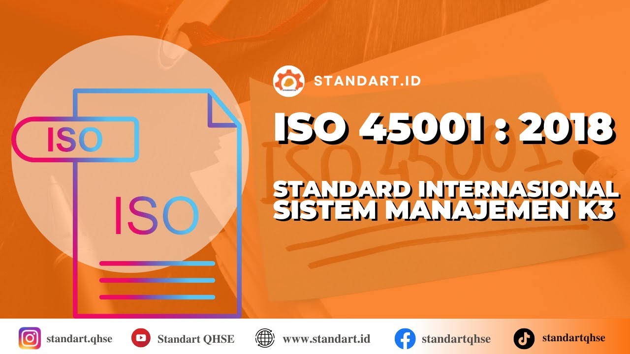 ISO 45001:2018 (Standard Internasional Sistem Manajemen K3) - YouTube