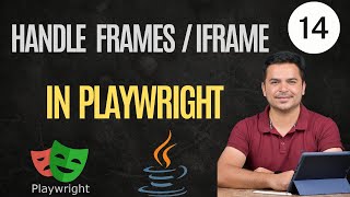 How To Handle Frames And iFrames In Playwright With Java | Playwright Java Tutorial