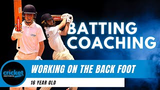 WORKING ON GETTING 'BACK AND ACROSS' ON THE BACK FOOT| CRICKET BATTING COACHING