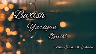 Barish | Yariyan lyrical video, Himansh Kohli , Rakul preet