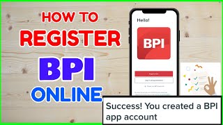 How to Register to BPI Online App Paano Mag Sign up sa BPI Mobile Account App