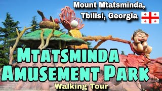 Mtatsminda Amusement Park | Tbilisi, Georgia, Walking Tour | 2024