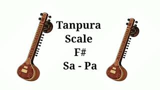 Tanpura Scale F# Sa - Pa