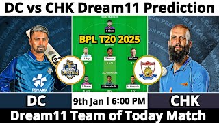 DC vs CHK Dream11 Prediction | Dream11 Team Of Today Match | Dream11 Prediction Today Match