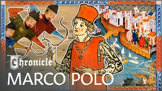 The Real Story Of Marco Polo's Treacherous Journey Across The Mongol Empire | Marco Polo | Chronicle