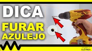 Como FURAR CERÂMICA e AZULEJO com FURADEIRA!