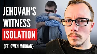 The Extremely Isolated Life of Growing Up Jehovah's Witness (ft. @OwenMorganTelltale )